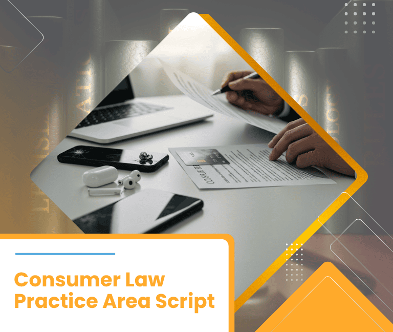 Consumer Law Intake Script