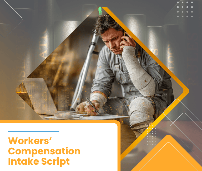 Workers' Compensation Intake Script